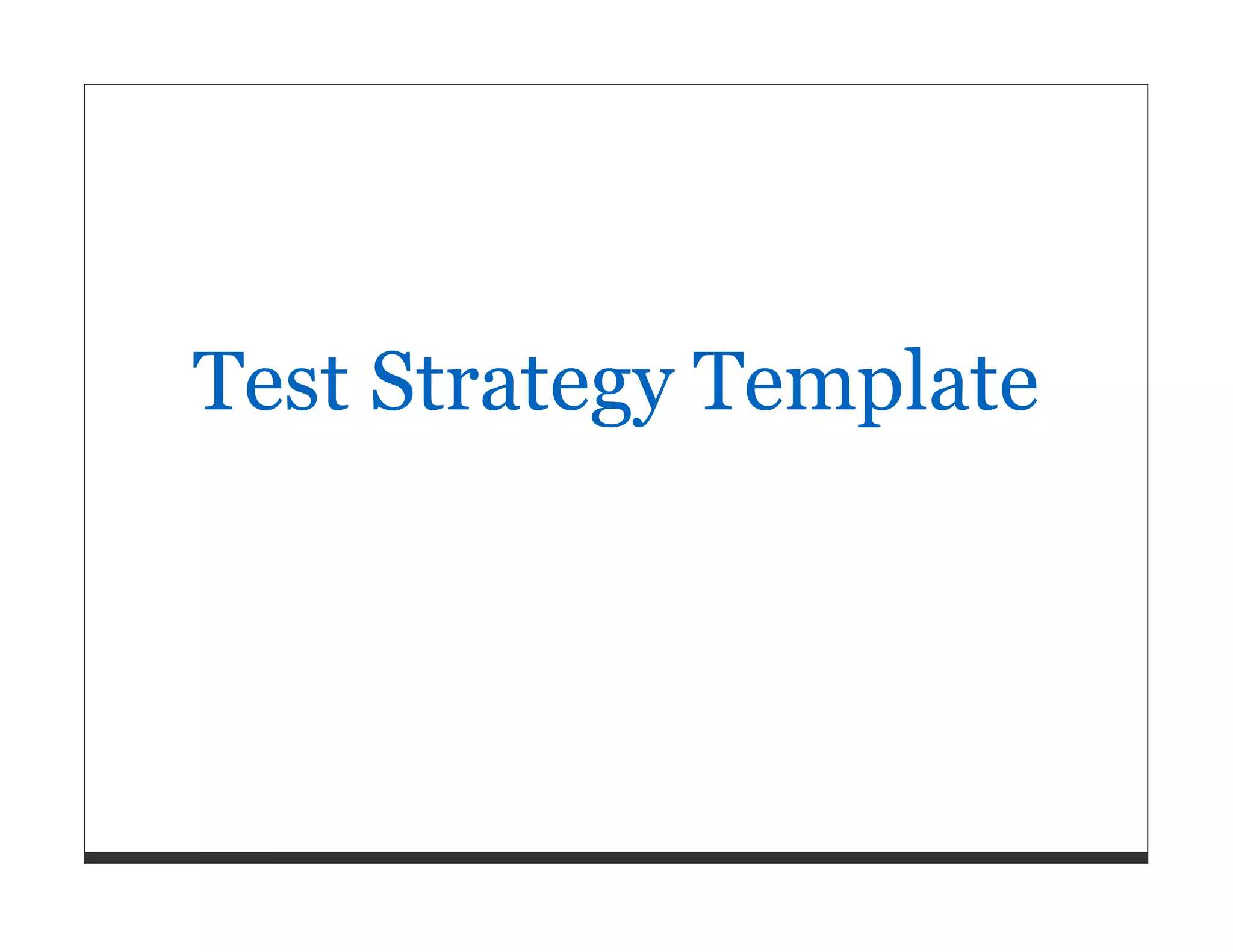 Test Strategy Template 