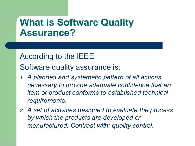 Software Quality Assurance Lecture 1