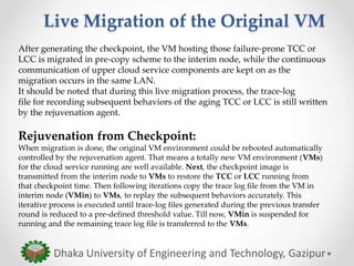 Software rejuvenation based fault tolerance | PPT