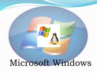Microsoft Windows
 