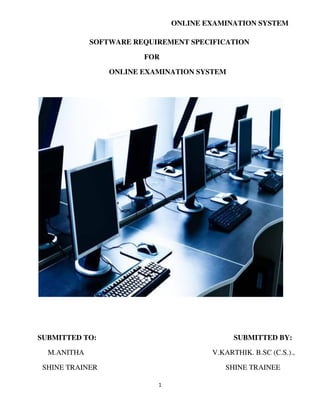 Software requirement specification for online examination system | PDF