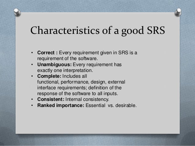 What Is Srs >> Software Requirements Specification What Is Srs >> Software Requirements Specification