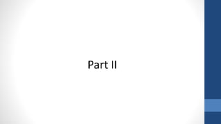 Part II
 