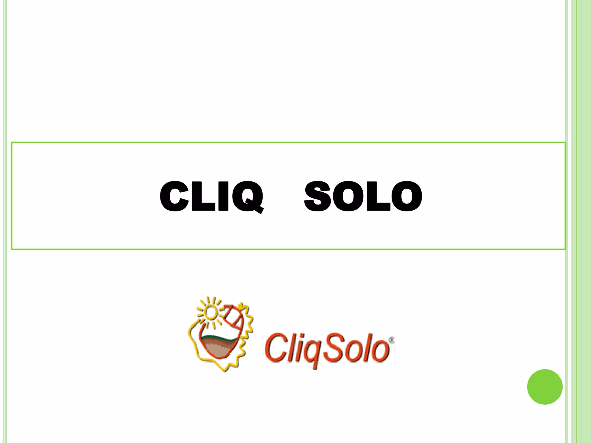 CLIQ SOLO