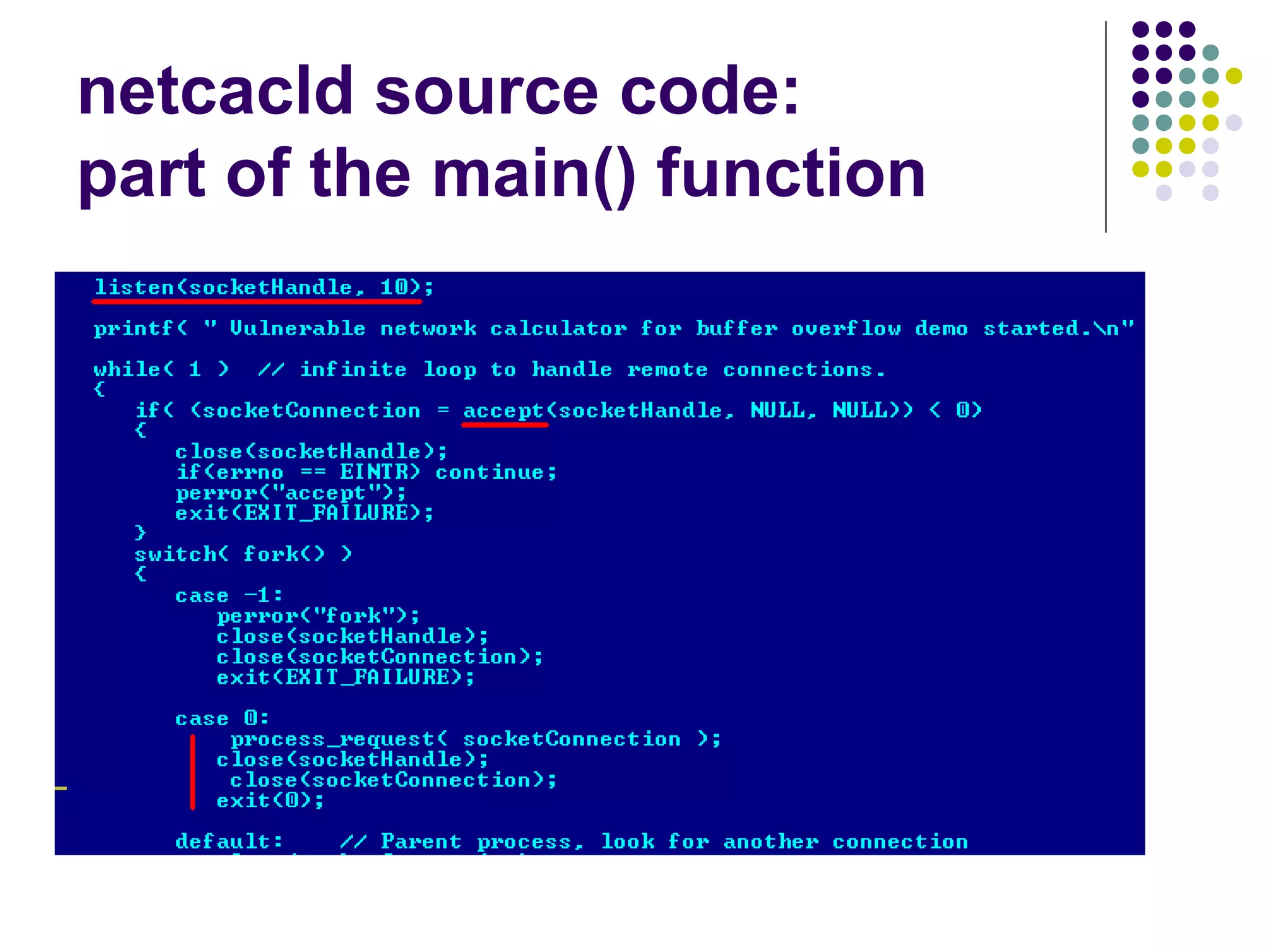 netcacld source code:
part of the main() function
 
