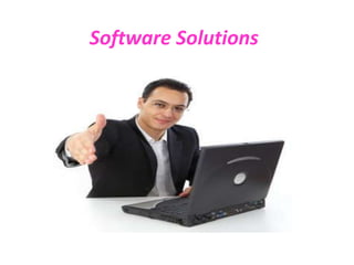 Software Solutions

 