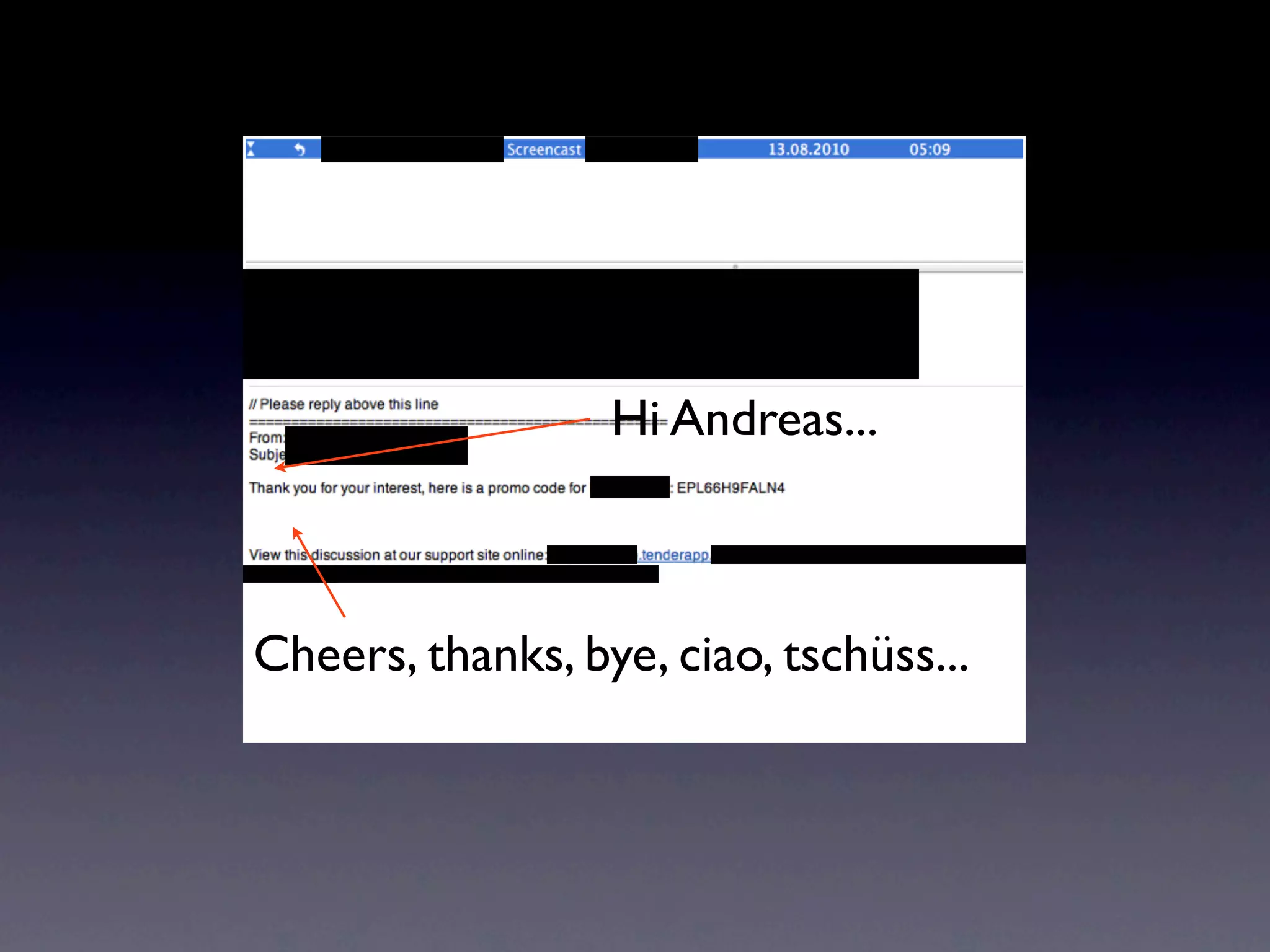 Hi Andreas...



Cheers, thanks, bye, ciao, tschüss...
 