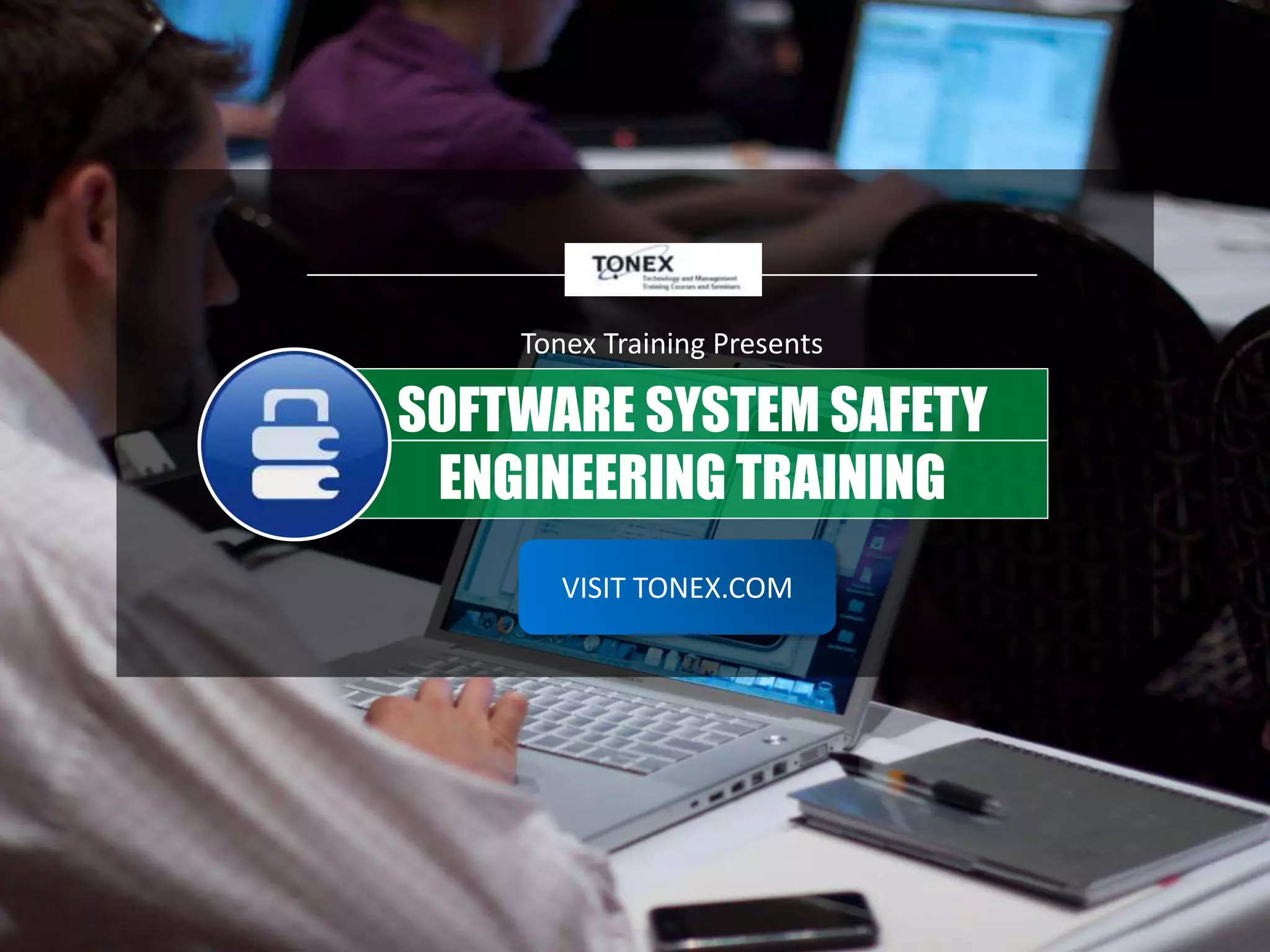 Software system safety engineering training - Tonex Training | PPT
