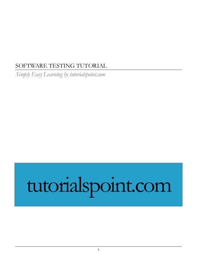 Tutorialspoint Software Testing | software testing Tutorialspoint Software Testing | software testing