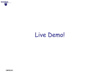 Live Demo!

CMPSC221

 