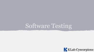 Software Testing

 