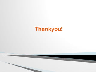 Thankyou!
 