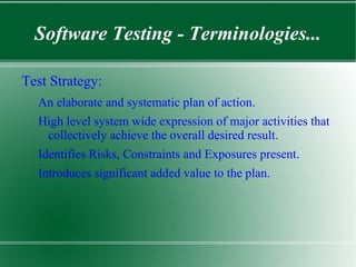 Software Testing - Purpose... Verification 