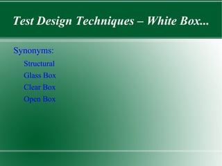 Software Testing - Terminologies... Bug: Error found before the application goes into production. Defect: Error found after the application goes into production. 