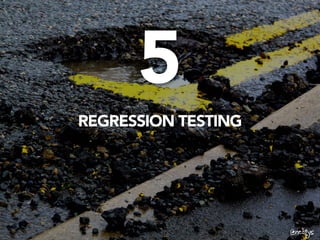@neotys
REGRESSION TESTING
5 	
  
@neotys
 