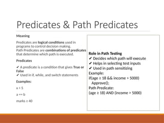 Path Predicatessoftware Testing Software_Testing_Methodologies_Unit1.pptx