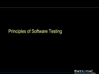 Principles of Software Testing
 