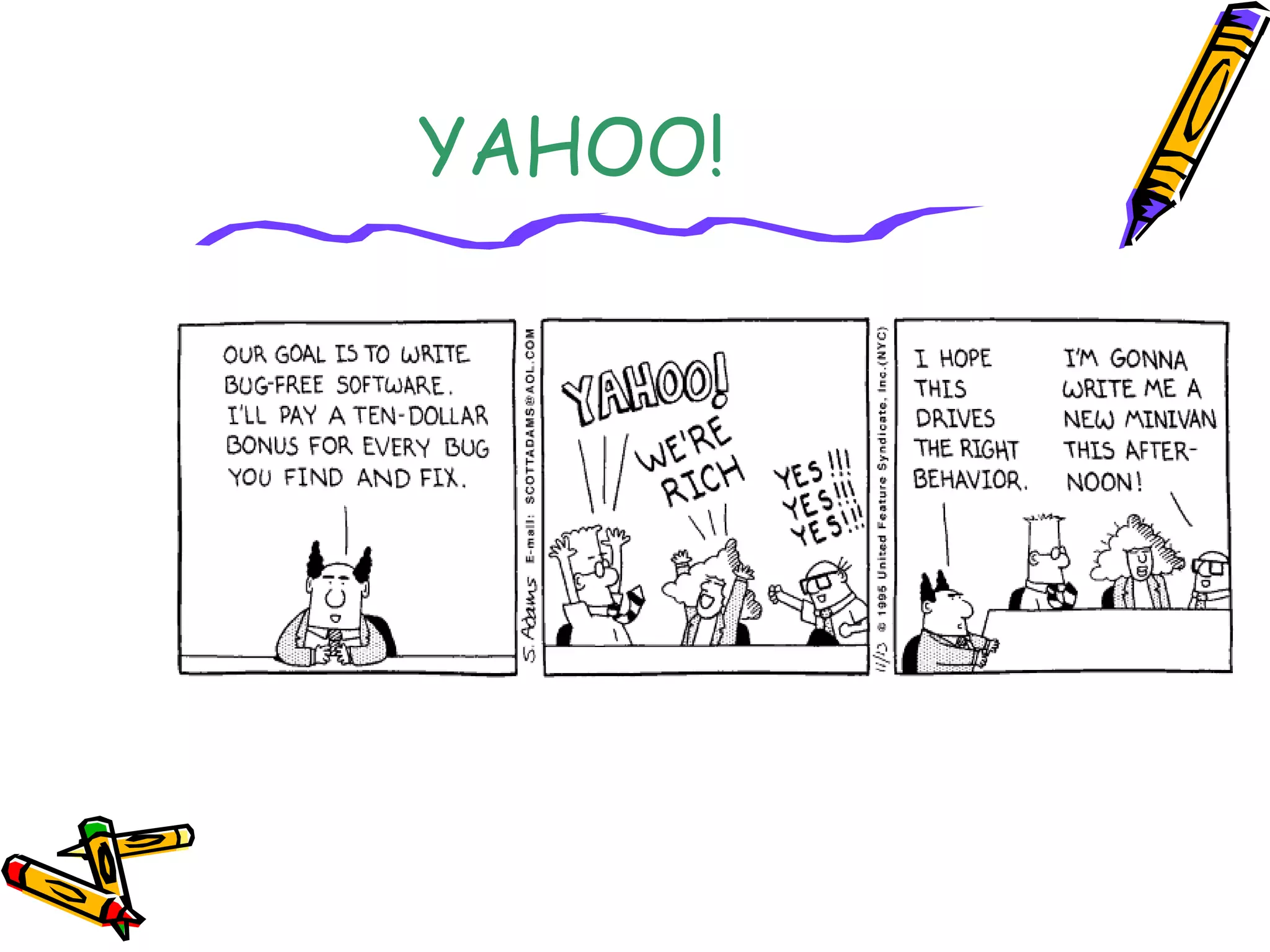 YAHOO!
 