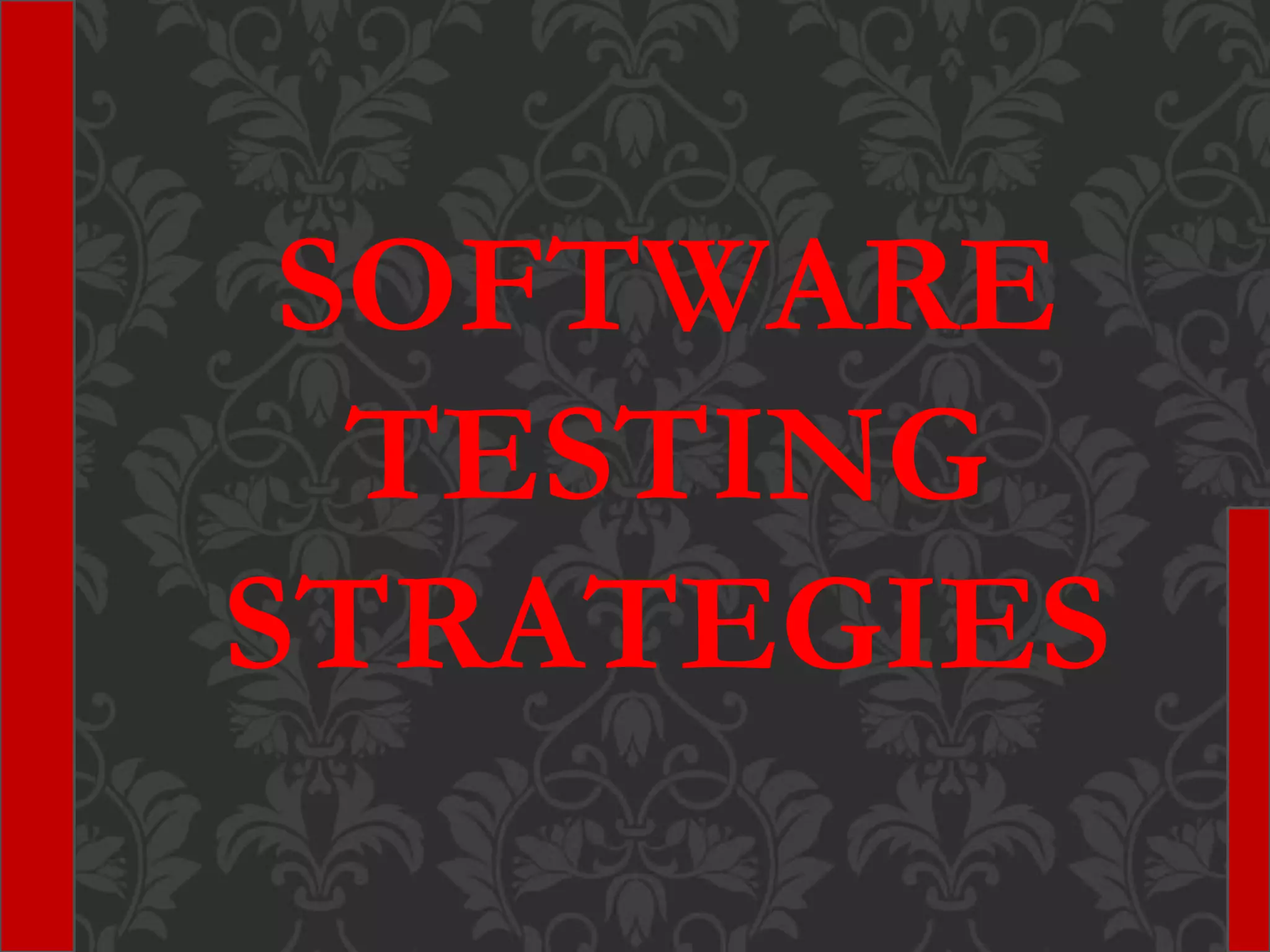 Software Testing Strategies | PPTX
