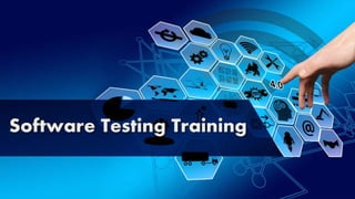 Software Testing Training
 