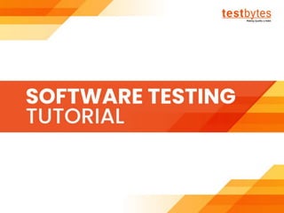Software Testing Tutorial For Beginners | Testbytes