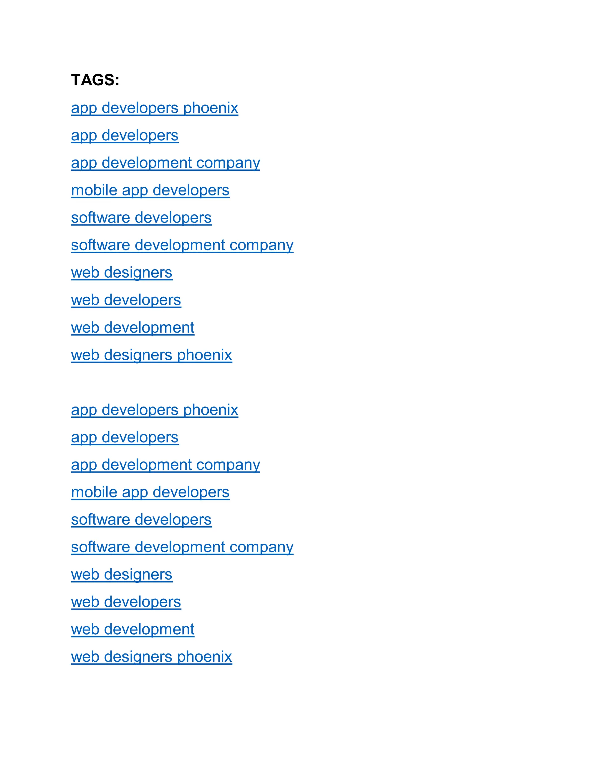 TAGS:
app developers phoenix
app developers
app development company
mobile app developers
software developers
software development company
web designers
web developers
web development
web designers phoenix
app developers phoenix
app developers
app development company
mobile app developers
software developers
software development company
web designers
web developers
web development
web designers phoenix
 