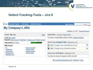 Defect-Tracking-Tools – Jira II




Seite 36 / 39
 