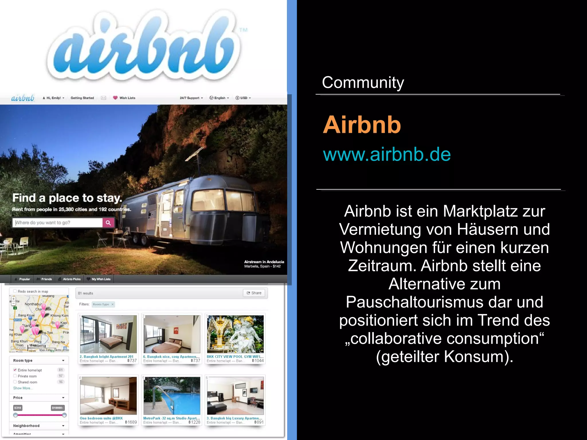 LinkedIn ist ähnlich wie Xing ein
soziales Netzwerk mit dem Fokus
auf die Berufswelt. LinkedIn, das
in Kalifornien gegründet wurde,
grenzt sich auf Grund der
Internationalisierung vom
deutschen Startup Xing ab.
LinkedIn
www.linkedin.com
Community
 