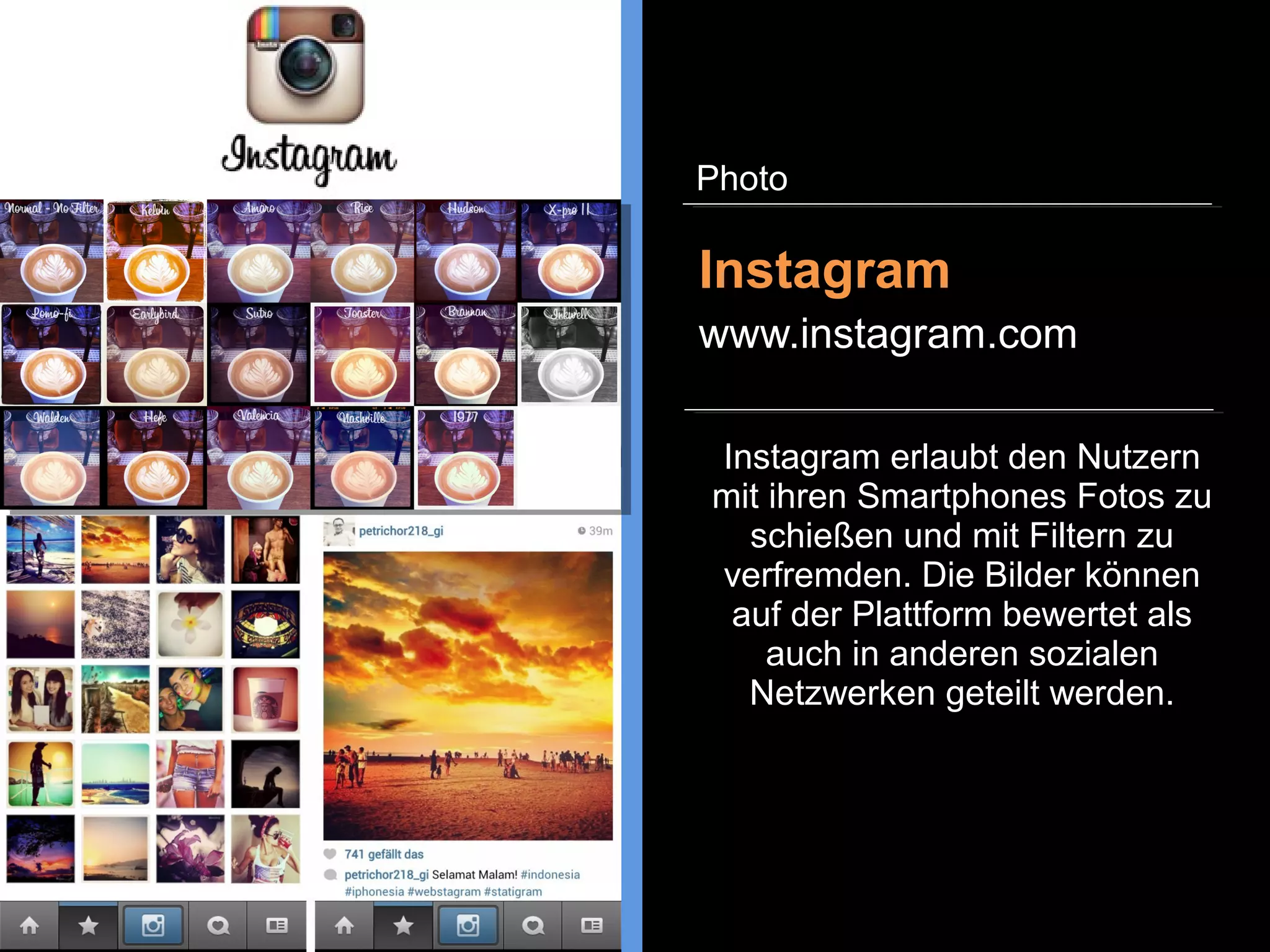 Foursquare ist ein
standortbezogenes soziales
Netzwerk und benutzt dafür
mobile Endgeräte. Freunde
können untereinander mitteilen an
welchem Ort sie sich gerade
befinden oder persönliche To-Do-
Listen und öffentliche Tipps über
Standorte erstellen.
Foursquare
www.foursquare.com
Microblogging
 