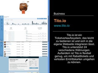 HootSuite ist ein Social Media
Management System für das
Unternehmensmanagement.
Dabei können Meldungen von
vielen sozialen Medien gelesen
werden als auch Beiträge selber
geplant werden.
HootSuite
www.hootsuite.com
Business
 