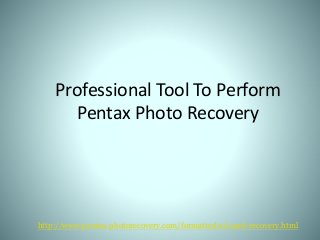 Professional Tool To Perform
Pentax Photo Recovery
http://www.pentax-photorecovery.com/formatted-sd-card-recovery.html
 