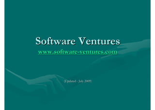Software Ventures
www.software-ventures.com



        (Updated - July 2009)
 
