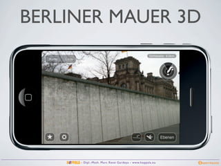 BERLINER MAUER 3D




     - Dipl.-Math. Marc René Gardeya - www.hoppala.eu
 