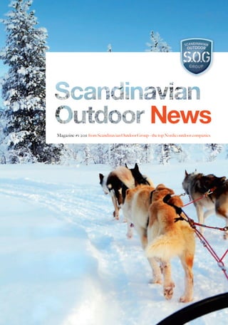 News
Magazine #1 2011 from Scandinavian Outdoor Group – the top Nordic outdoor companies
 