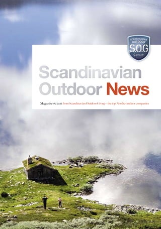 News
Magazine #2 2011 from Scandinavian Outdoor Group – the top Nordic outdoor companies
 