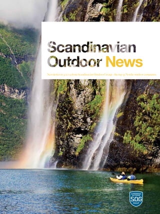 News
Newsletter nr 3/2009 from Scandinavian Outdoor Group – the top 33 Nordic outdoor companies
 
