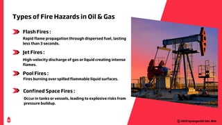 Understanding and Mitigating Fire & Explosion Hazards in Oil & Gas ...