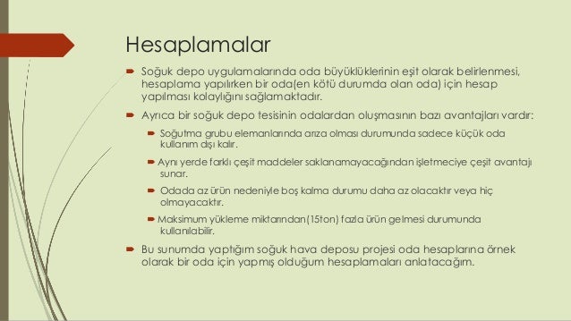 Soğuk hava depoları soğutma yükü hesap programı Soğuk hava depoları soğutma yükü hesap programı