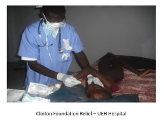 Clinton Foundation Relief – UEH Hospital 
 