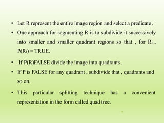Region Splitting and Merging Technique For Image segmentation. | PDF ...