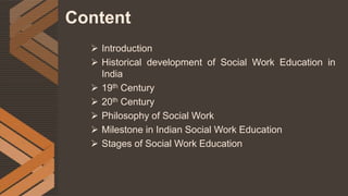 Evolution of Social Work Education in India | PPTX