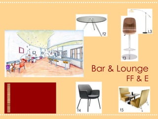 L3f2f3Bar & LoungeFF & Ef5f4