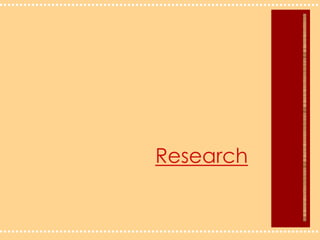 Research