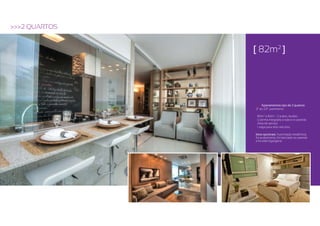 >>>2 Quartos


               [ 82m2 ]




               >>> Apartamentos tipo de 2 quartos:
               20 ao 230º pavimento

               · 80m2 a 82m2², 2 suítes, lavabo
               · Cozinha integrada à sala e à varanda
               · Área de serviço
               · 1 vaga para dois veículos

               Itens opcionais: Automação residencial,
               Kit acabamento, Kit bancada na varanda
               e Kit rede frigorígena.
 