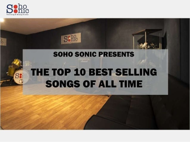 Top 10 Best Selling Songs of All Time