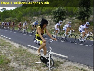 Etape 1 :utilisons les bons outils

 
