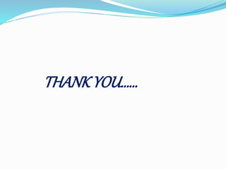 THANKYOU……
 