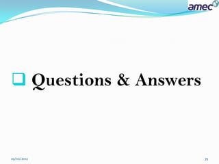  Questions & Answers



29/02/2012              35
 
