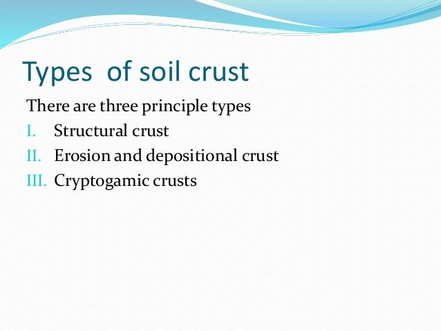 Soil crusting and sealing